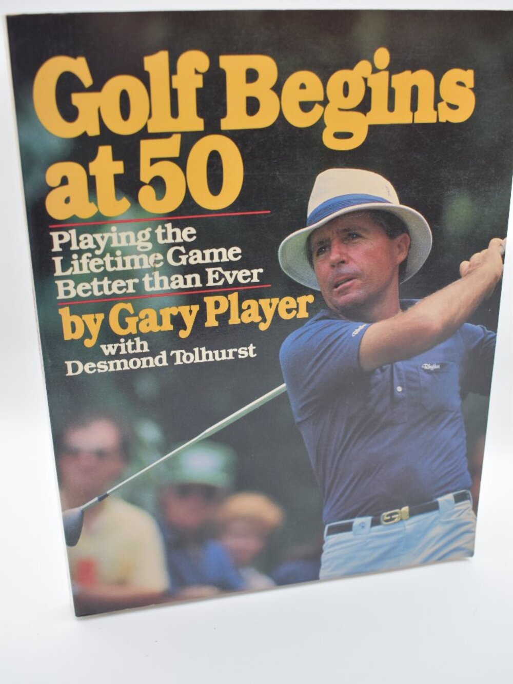 Vintage 1989 Golf Begins at 50 by Gary Player Senior Golf Instruction Guide
